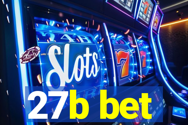 27b bet